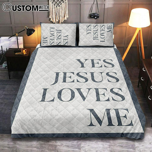 Yes Jesus Loves Me Quilt Bedding Set Bedroom Decor - Christian Quilt Bedding Set Bedroom Decor