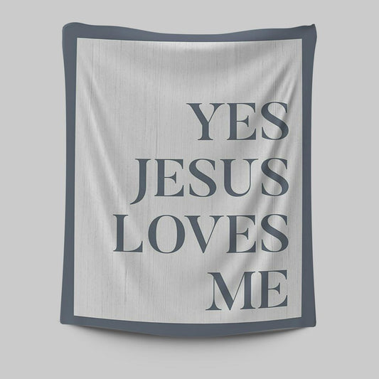 Yes Jesus Loves Me Tapestry Wall Art Decor - Christian Tapestries Wall Art Decor