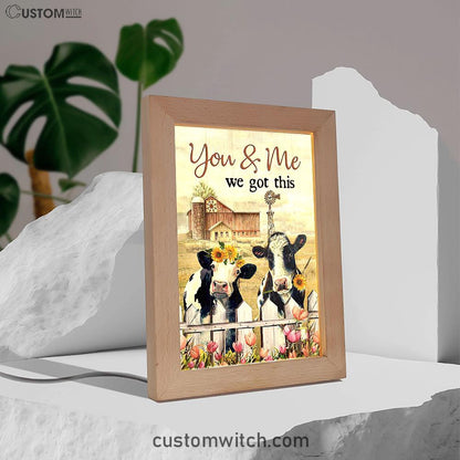 You And Me We Got This Beautiful Cow Windmill Frame Lamp Print - Inspirational Frame Lamp Art - Christian Art Home Decor