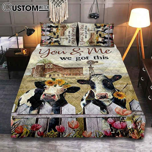 You And Me We Got This Beautiful Cow Windmill Quilt Bedding Set Print - Inspirational Quilt Bedding Set Art - Christian Bedroom Home Decor