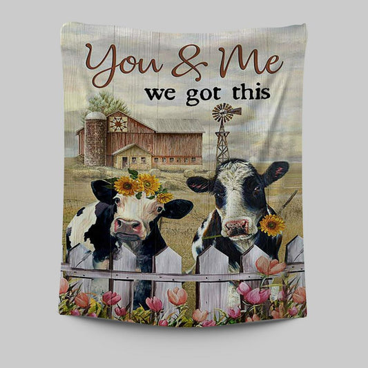 You And Me We Got This Beautiful Cow Windmill Tapestry Print - Inspirational Tapestry Art - Christian Wall Art Home Decor