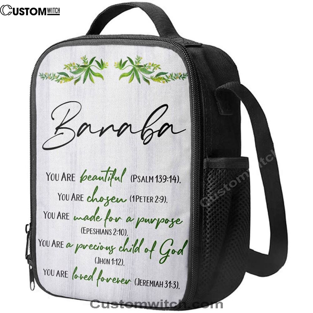 You Are Beautiful Chosen Made For A Purpose Personalized Lunch Bag For Men And Women, Spiritual Christian Lunch Box For School, Work