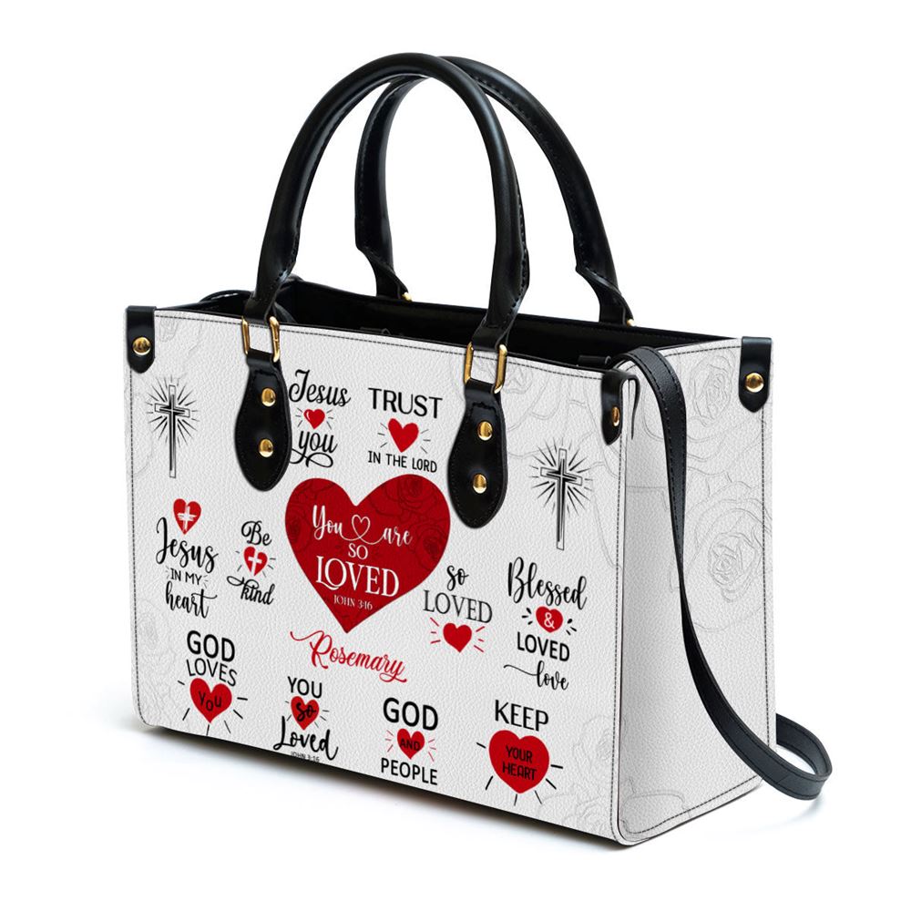You Are So Loved Personalized Leather Bag, Romantic Religious Gifts For Christian Women