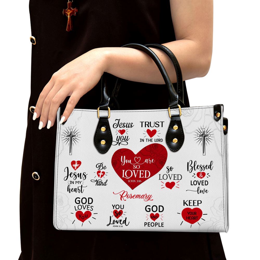You Are So Loved Personalized Leather Bag, Romantic Religious Gifts For Christian Women