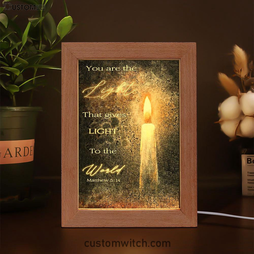 You Are The Light Candle Frame Lamp Art - Christian Art - Inspirational Gift For Christian Women