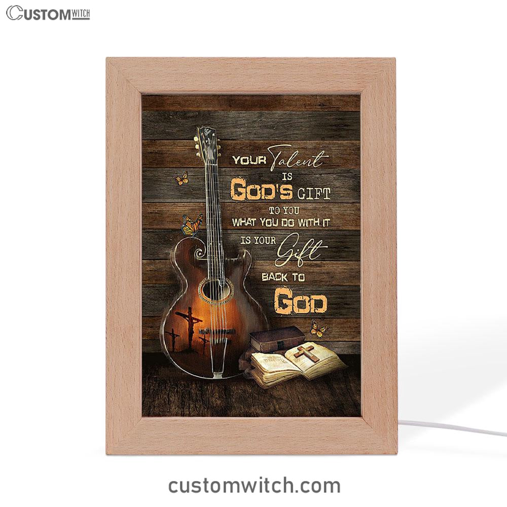 Your Talent Is God's Gift To You Guitar Bible Butterfly Frame Lamp Art - Christian Night Light - Bible Verse Wooden Lamp