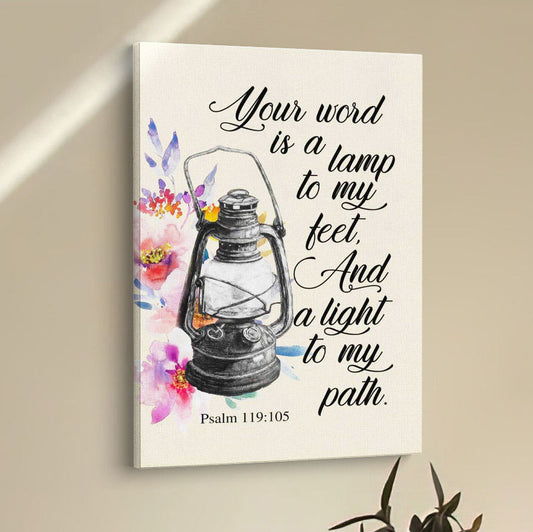 Your Word Is A Lamp To My Feet Psalm 119105 Bible Verse Wall Decor Art - Bible Verse Wall Decor - Scripture Wall Art