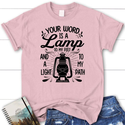Your Word Is A Lamp To My Feet Psalm 119105 T Shirt, Blessed T Shirt, Bible T shirt, T shirt Women