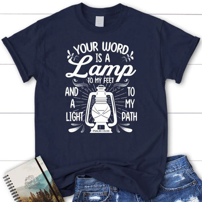 Your Word Is A Lamp To My Feet Psalm 119105 T Shirt, Blessed T Shirt, Bible T shirt, T shirt Women