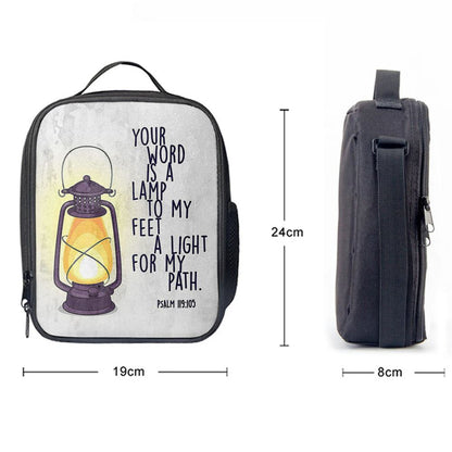 Your Word Is A Light For My Path - Psalm 119 105 Lunch Bag For Men And Women, Spiritual Christian Lunch Box For School, Work
