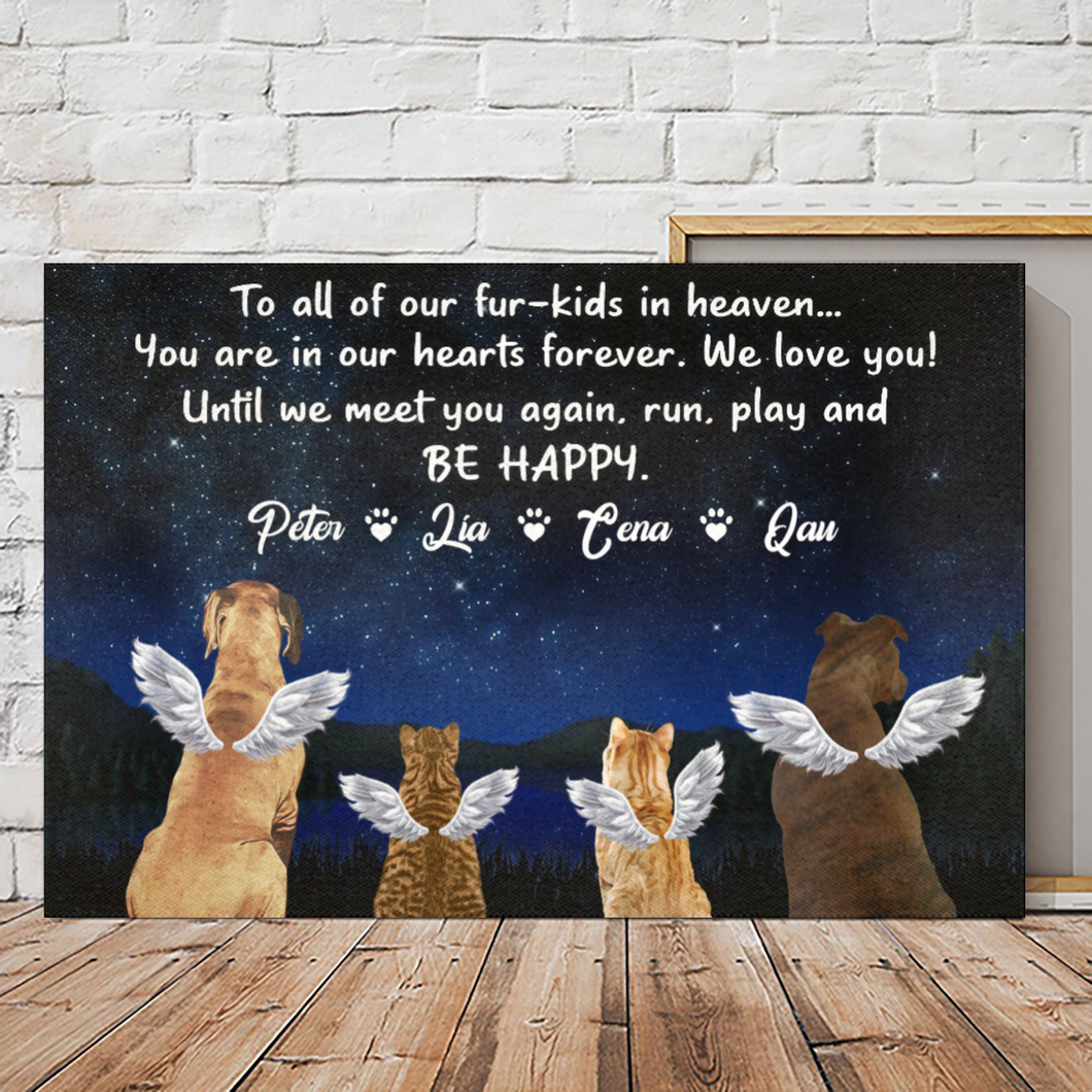 Personalized - To all of our fur-kids in heaven - Choose up to 4 Pets Canvas/Canvas With Frame/Poster