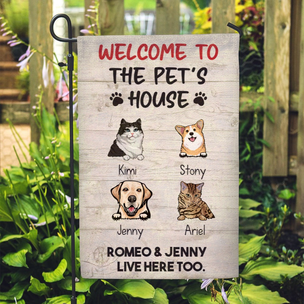 Personalized - Welcome to the Pet's house - Choose up to 4 Pets - Garden Flag