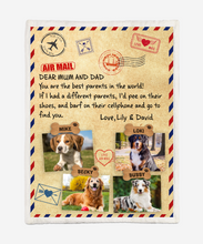 Load image into Gallery viewer, Personalized - Dear Mum and Dad - Air mail Dogs upload image up to 4 Images Blanket
