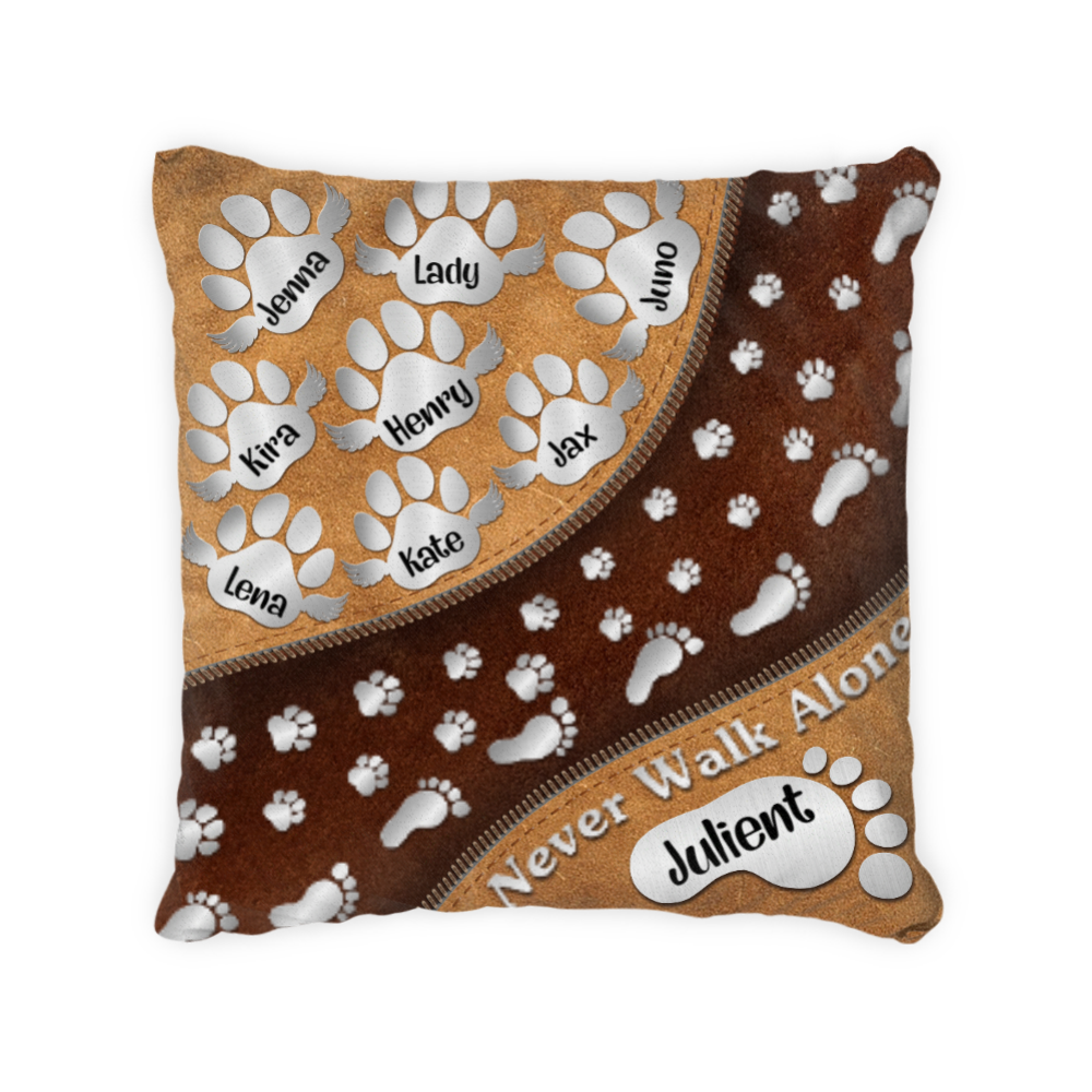 Personalize - Never walk alone - Choose up to 8 Pets - 2 side print Pillow/Cushion